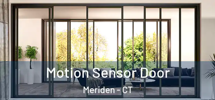 Motion Sensor Door Meriden - CT